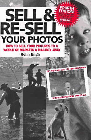 Beispielbild fr Sell and Resell Your Photos zum Verkauf von Better World Books