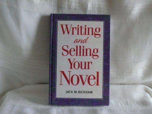 9780898797886: Writing and Selling Your Novel