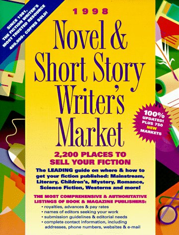 Stock image for Novel and Short Story Writer's Market '98 : 2,200 Places to Sell Your Fiction for sale by Better World Books: West