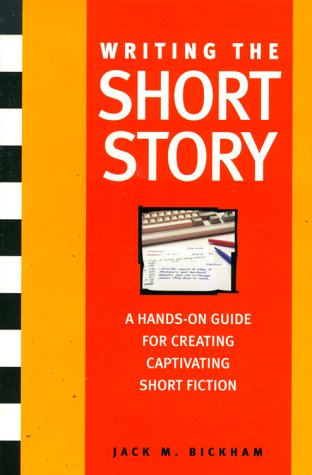 Beispielbild fr Writing the Short Story: A Hands-on Writing Program zum Verkauf von WorldofBooks