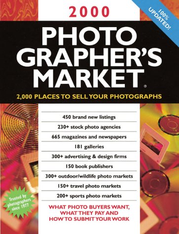 Beispielbild fr Photographer's Market: 2,000 Places to Sell Your Photographs zum Verkauf von ThriftBooks-Dallas