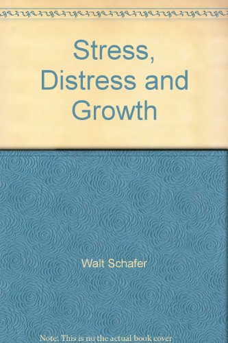 Beispielbild fr Stress, Distress and Growth zum Verkauf von Arundel Books