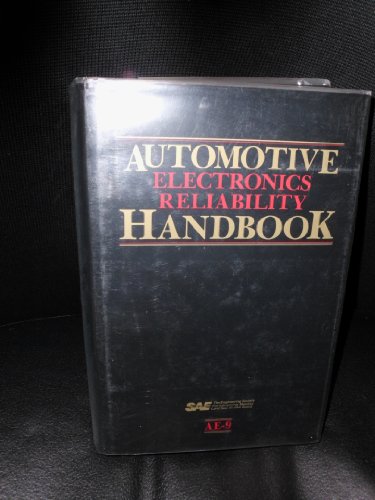 9780898830095: Automotive Electronics Reliability Handbook (Advances in Engineering)