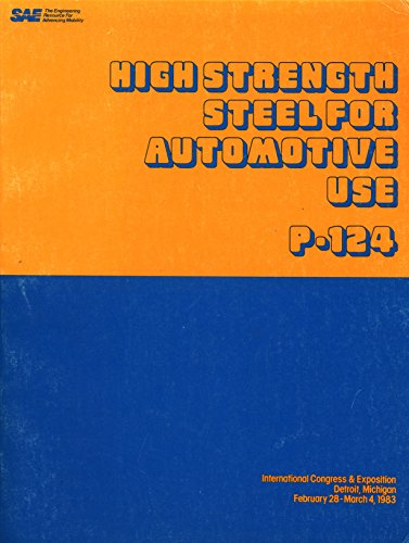 Imagen de archivo de High Strength Steel for Automotive Use; P-124 (SAE CONFERENCE PROCEEDI a la venta por Hawking Books