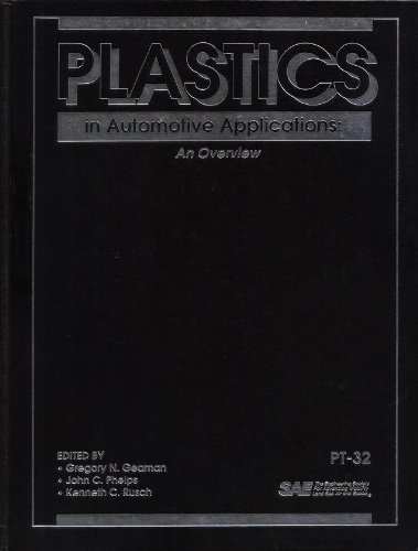 Beispielbild fr Plastics in Automotive Applications: An Overview (Progress in Technology) zum Verkauf von Gardner's Used Books, Inc.