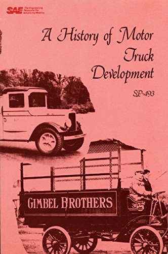 9780898832648: A History of Motor Truck Development (SP, No. 493)