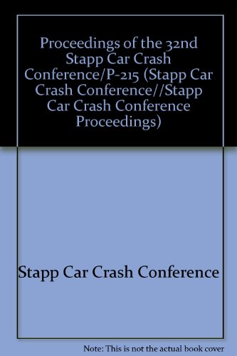 9780898834802: Proceedings of the 32nd Stapp Car Crash Conference/P-215