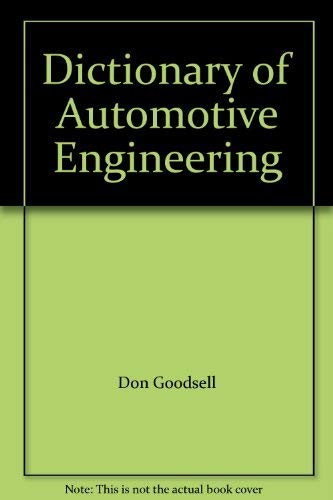 Beispielbild fr Dictionary of Automotive Engineering zum Verkauf von Ebeth & Abayjay Books