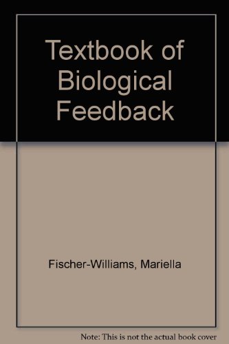 9780898850147: Textbook of Biological Feedback