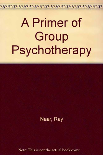 9780898850277: A Primer of Group Psychotherapy
