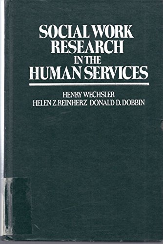 Beispielbild fr Social Work Research in the Human Services zum Verkauf von Better World Books