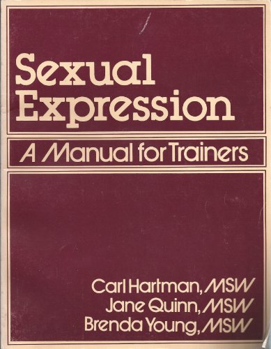 Beispielbild fr Sexual Expression: A Manual for Trainers zum Verkauf von A Squared Books (Don Dewhirst)