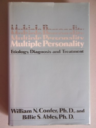 Stock image for Multiple Personality: Etiology, Diagnosis and Treatment for sale by Bookmarc's