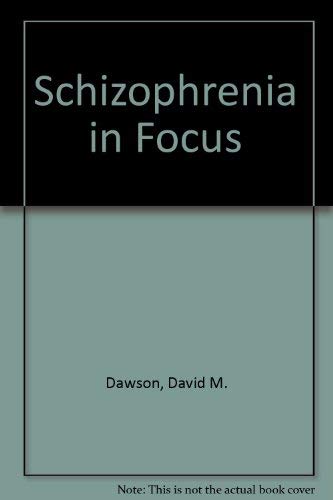 9780898850963: Schizophrenia in Focus: Guidelines for Treatment and Rehabilitation