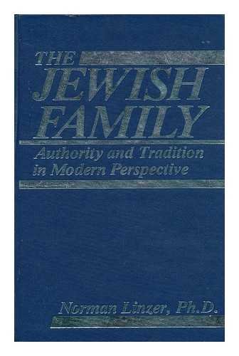 9780898851496: The Jewish Family: Authority and Tradition in Modern Perspectives
