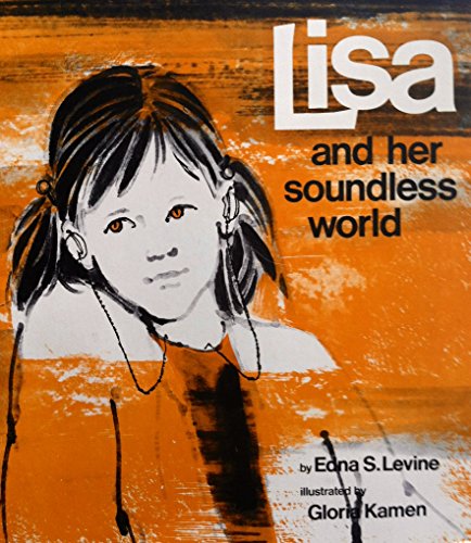 Beispielbild fr Lisa and Her Soundless World zum Verkauf von ThriftBooks-Dallas
