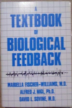 9780898852615: A Textbook of Biological Feedback