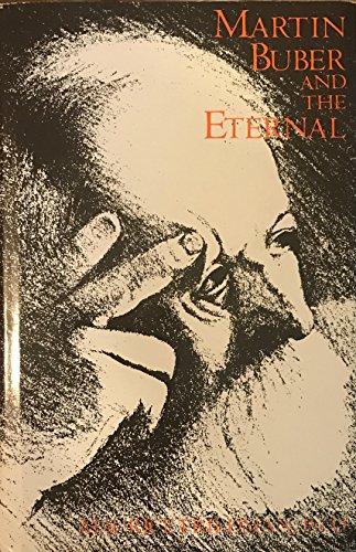 Beispielbild fr Martin Buber and the Eternal zum Verkauf von Books From California