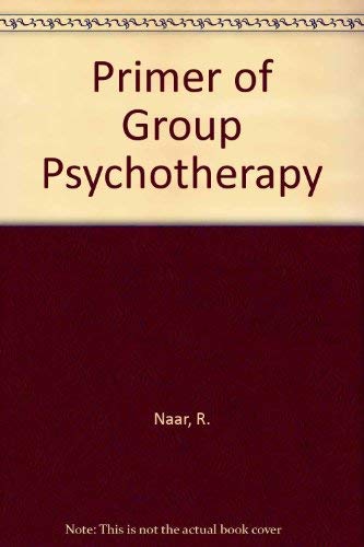 Stock image for A Primer of Group Psychotherapy for sale by RareNonFiction, IOBA