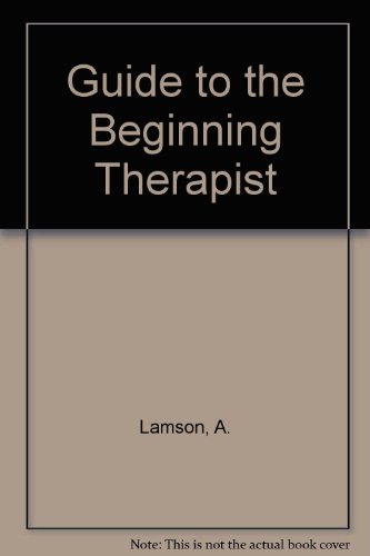 Stock image for Guide for the Beginning Therapist : Relationship Between Diagnosis and Treatment for sale by Better World Books