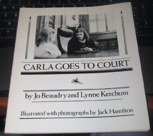 Stock image for Carla Goes to Court for sale by Ezekial Books, LLC