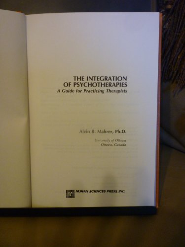 Beispielbild fr Integrations of Psychotherapies : A Guide for Practicing Therapists zum Verkauf von Better World Books