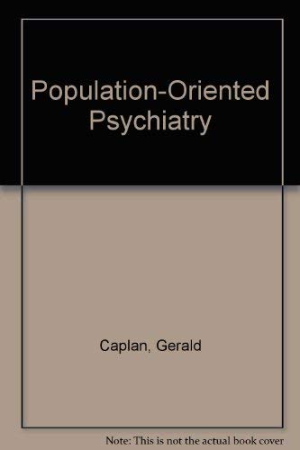 Stock image for Population-Oriented Psychiatry for sale by Alien Bindings
