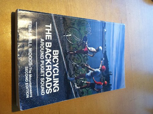 Beispielbild fr Bicycling the Backroads Around Puget Sound zum Verkauf von Vashon Island Books