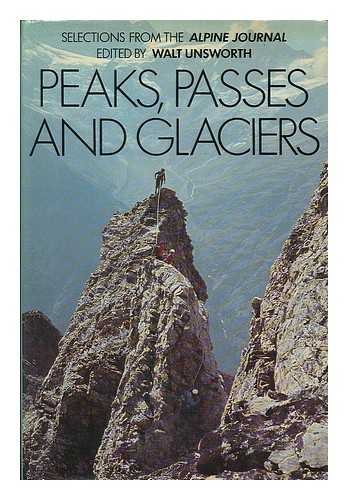 Stock image for Peaks, Passes and Glaciers for sale by Amusespot