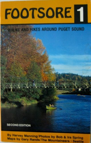 9780898860658: Title: Footsore Walks n hikes around Puget Sound