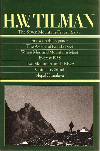 9780898860740: H.W. Tilman: The Seven Mountain-Travel Books