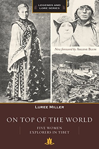 Beispielbild fr On Top of the World: Five Women Explorers in Tibet zum Verkauf von Jenson Books Inc