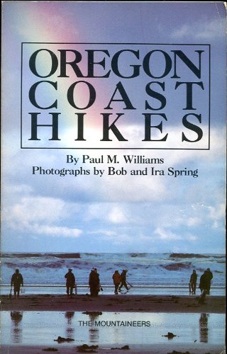 Beispielbild fr Oregon Coast Hikes zum Verkauf von Vashon Island Books