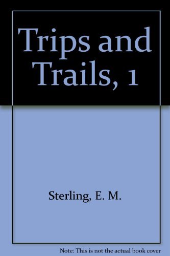9780898861150: Trips and Trails, 1
