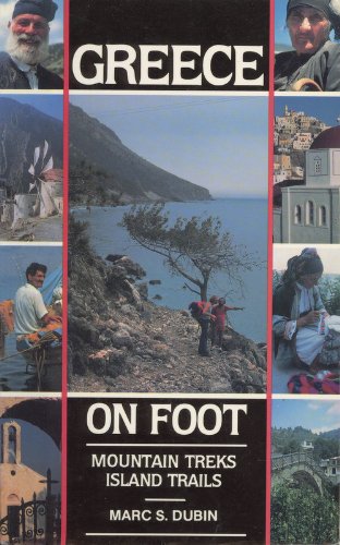 Beispielbild fr Greece on Foot. Mountain Treks, Island Trails zum Verkauf von Arapiles Mountain Books - Mount of Alex