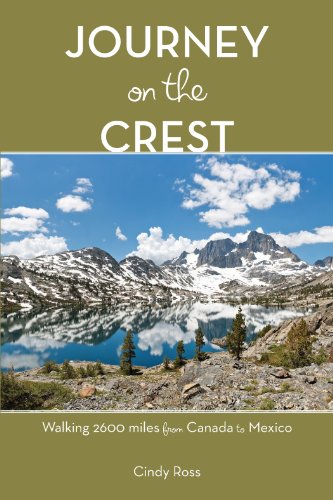 Stock image for Journey on the Crest: Walking 2600 Miles from Mexico to Canada for sale by Vashon Island Books
