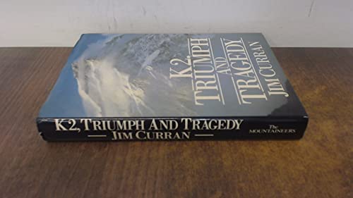 Beispielbild fr K2, Triumph and Tragedy zum Verkauf von ThriftBooks-Phoenix