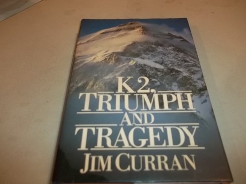 Imagen de archivo de K2, Triumph and Tragedy a la venta por Books of the Smoky Mountains