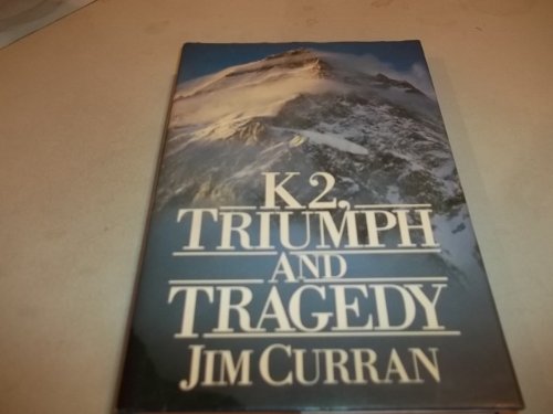 9780898861471: K2, Triumph and Tragedy