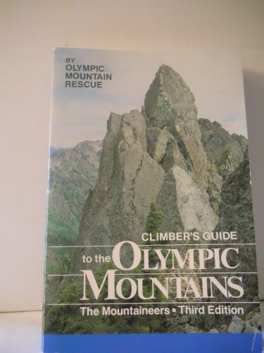 Imagen de archivo de Climbers Guide to the Olympic Mountains a la venta por KuleliBooks