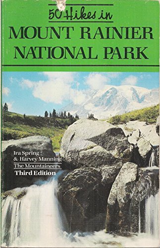 9780898861754: 50 Hikes in the Mt.Rainier National Park