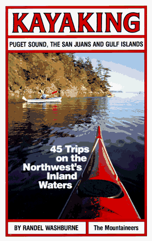 9780898861891: Kayaking Puget Sound: San Juan Islands