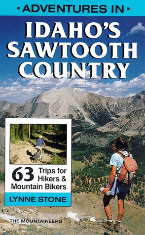 Stock image for Adventures in Idaho's Sawtooth Country for sale by Books of the Smoky Mountains