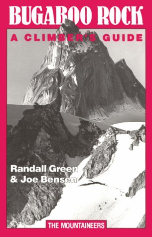 Imagen de archivo de Bugaboo Rock: A Climber's Guide a la venta por SecondSale