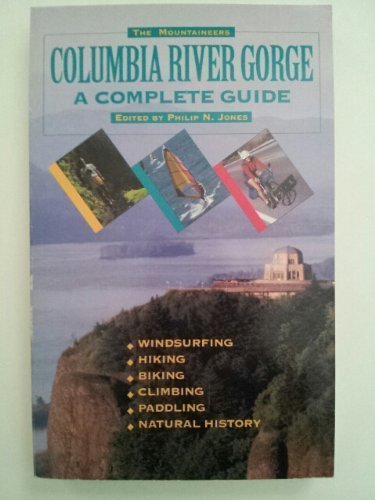9780898862348: Columbia River Gorge: A Complete Guide [Lingua Inglese]
