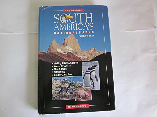 Beispielbild fr South America's National Parks: A Visitor's Guide zum Verkauf von GF Books, Inc.