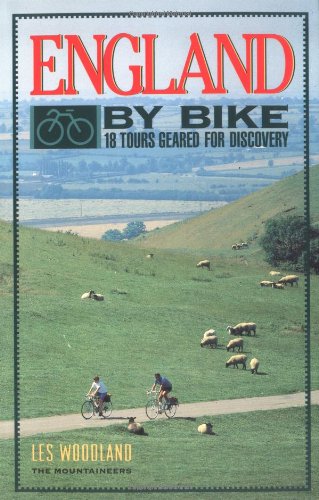 Imagen de archivo de England by Bike : 18 Tours Geared for Discovery a la venta por Better World Books
