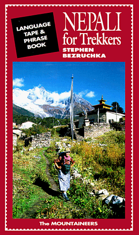 Stock image for Nepali for Trekkers [Phrasebook + Cassette Tape (90 minutes of phrases and vocabulary)] for sale by Arapiles Mountain Books - Mount of Alex
