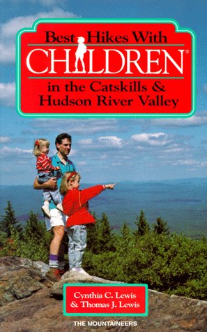 Stock image for Best Hikes with Children in the Catskills and Hudson River Valley for sale by Better World Books