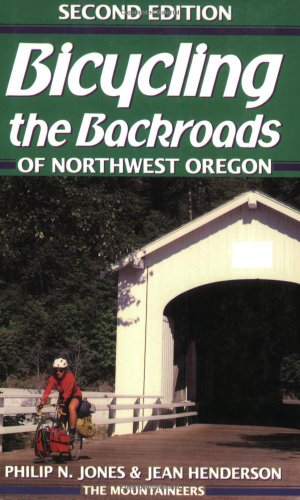 Imagen de archivo de Bicycling the Backroads of NW Oregon a la venta por Wonder Book